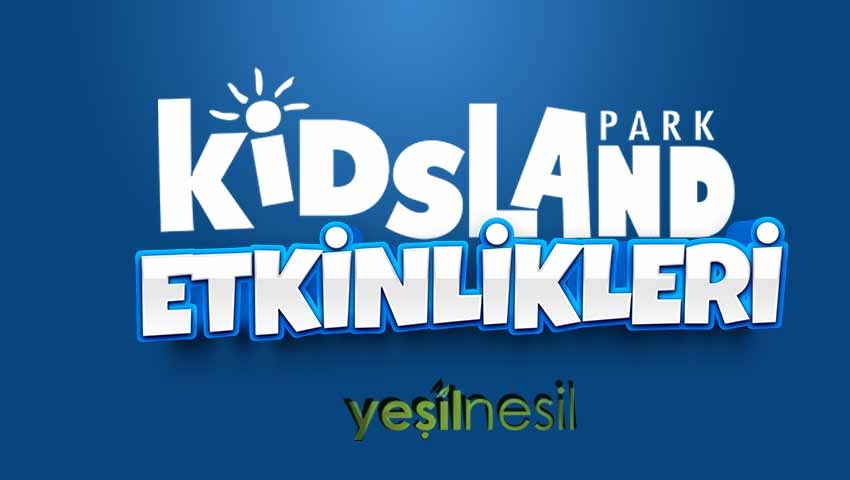 KIDSLANDPARK OKUL NİSAN-HAZİRAN