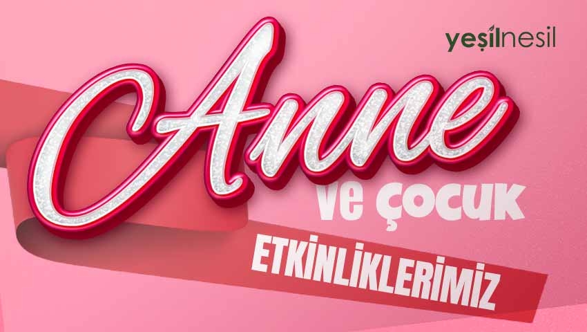 AİLE ÇOCUK CADIR KAMPI